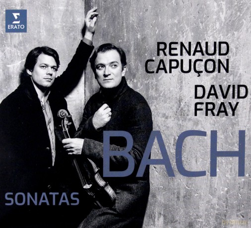 Renaud Capuaon & David Fray: Bach: Sonatas For Violin & Keyboard [CD]