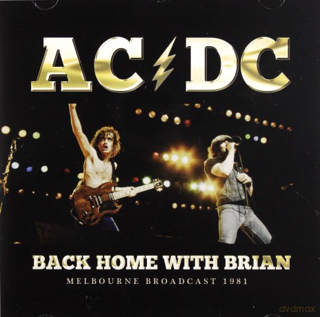 AC/DC: Back Home With Brian [CD]