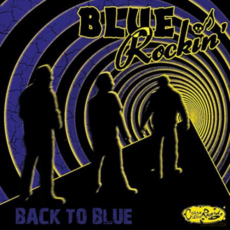 Blue Rockin: Back To Blue [CD]