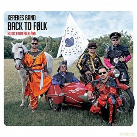 Kerekes Band: Back To Folk (Music From Folkland) [CD]