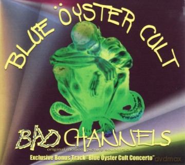 Blue Oyster Cult: Bad Channels [CD]