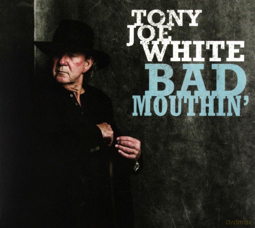 Tony Joe White: Bad Mouthin [CD]