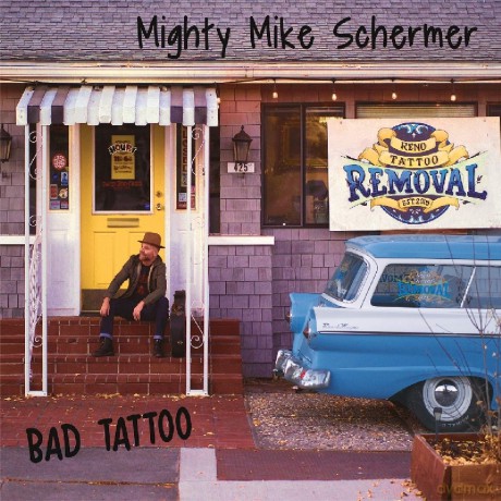 Mighty Mike Schermer: Bad Tattoo [CD]
