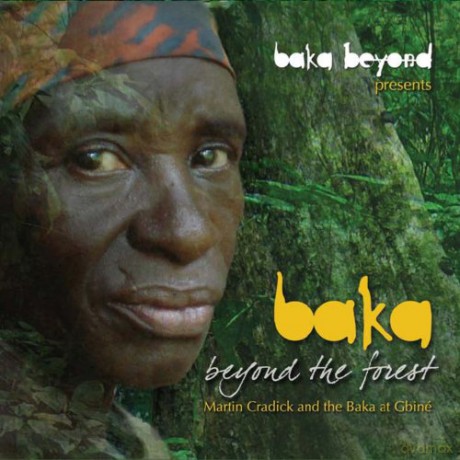 Baka Beyond: Baka Beyond The Forest [CD]