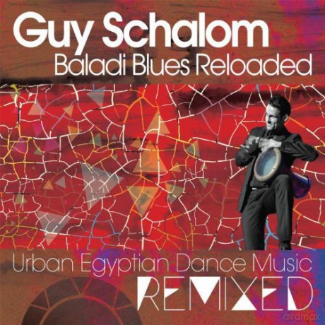Guy Schalom: Baladi Blues Reloaded [CD]