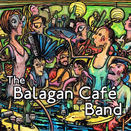 Balagan Cafe Band: Balagan Cafe Band [CD]