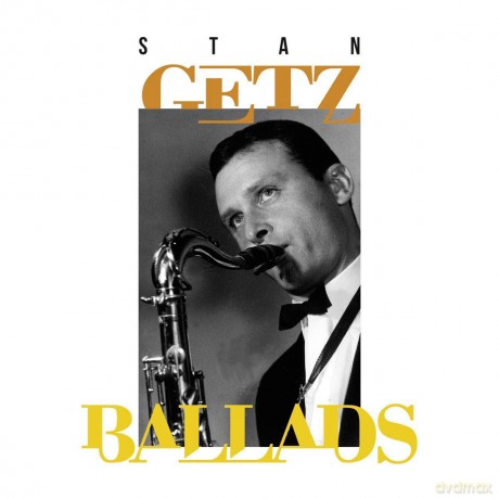 Stan Getz: Ballads [Winyl]