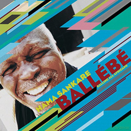 Hama Sankare: Ballebe: Calling All Africans [Winyl]