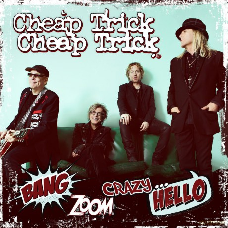 Cheap Trick: Bang Zoom Crazy Hello [CD]