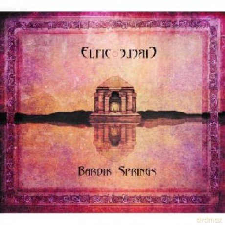 Elfic Circle: Bardik Springs [2CD]