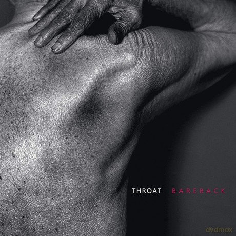 Throat: Bareback [CD]
