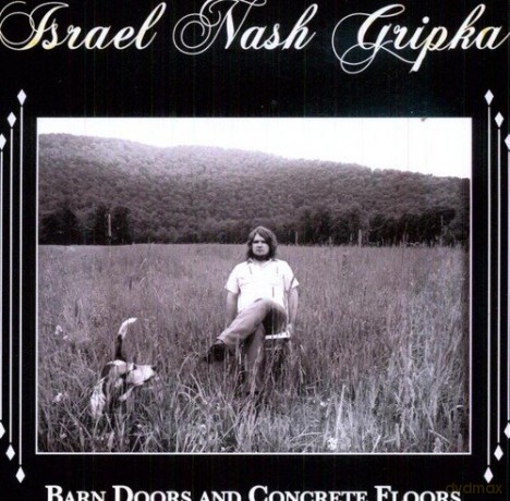 Israel Nash Gripka: Barn Doors And Concrete Floors [Winyl]
