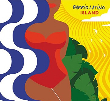 Barrio Latino Island [CD]