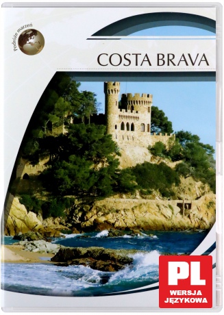 Podróże Marzeń: Costa Brava [DVD]