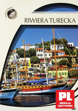 Podróże Marzeń: Riwiera Turecka [DVD]