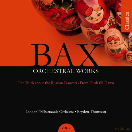 Lpothomson: Baxorchestral Works Vol 9 [CD]