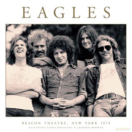 Eagles: Beacon Theatre. New York 1974 [2xWinyl]