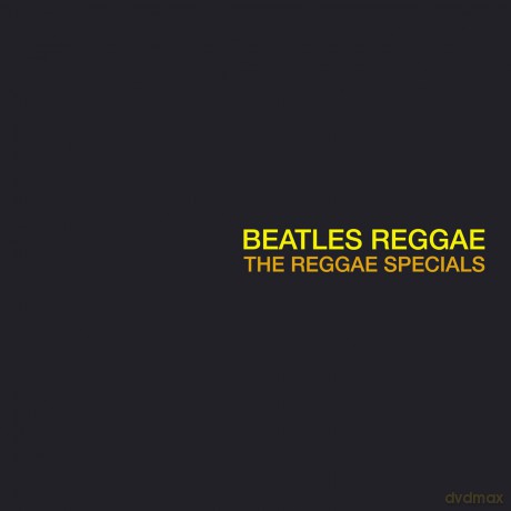 Reggae Specials: Beatles Reggae [CD]