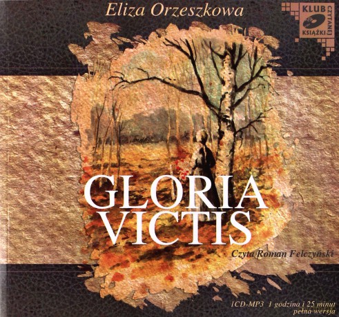 Gloria victis - Eliza Orzeszkowa [AUDIOBOOK] [CD]