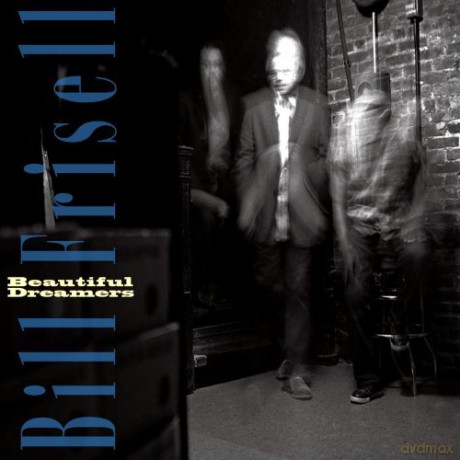 Bill Frisell: Beautiful Dreamers [CD]