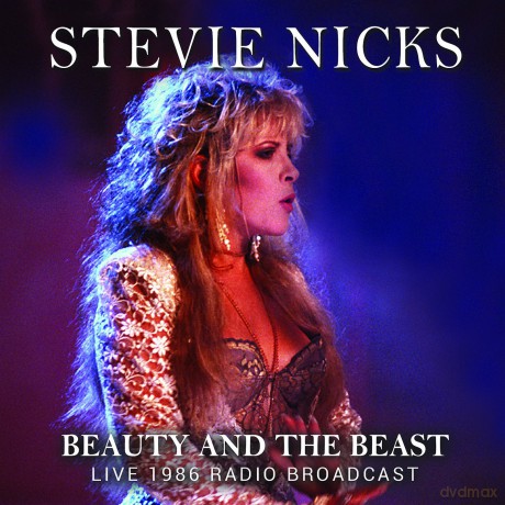 Stevie Nicks: Beauty And The Beast [CD]
