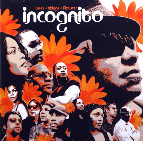 Incognito: Bees + Things + Flowers [CD]