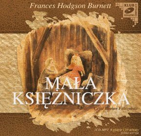 Mała księżniczka - Frances Hodgson Burnett [AUDIOBOOK] [CD] (2)