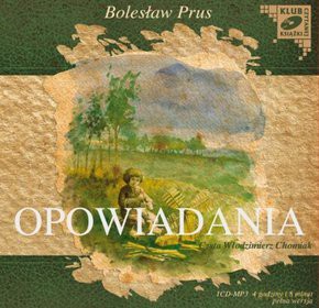 Opowiadania - Bolesław Prus [AUDIOBOOK] [CD]