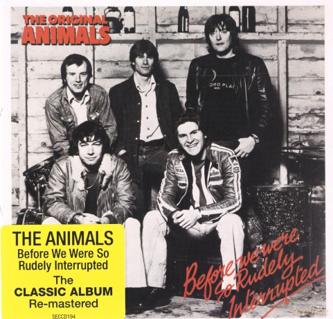 Animals (The Original Animals): Before We Were So Rudely Interrupted [CD]