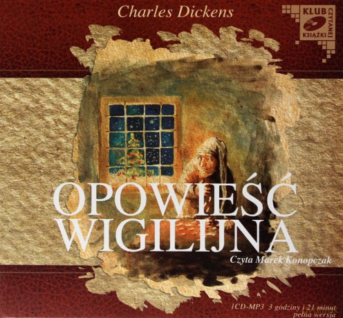 Opowieść wigilijna - Karol Dickens [AUDIOBOOK] [CD]