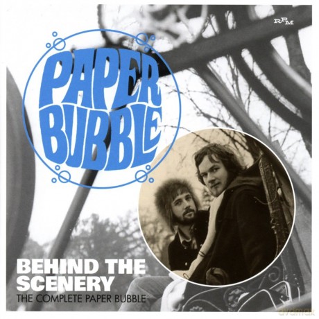 Paper Bubble: Behind The Scenery: The Complete Paper Bubble [2CD]