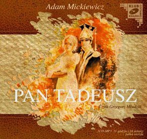 Pan Tadeusz - Adam Mickiewicz [AUDIOBOOK] [CD]