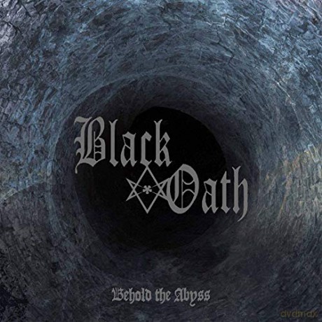 Black Oath: Behold The Abyss (Coloured) [Winyl]
