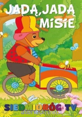 Jadą, jadą misie [KSIĄŻKA]