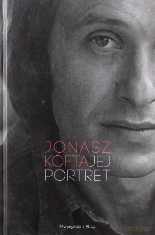 Jej portret. Najpiękniejsze wiersze i piosenki - Jonasz Kofta [KSIĄŻKA]