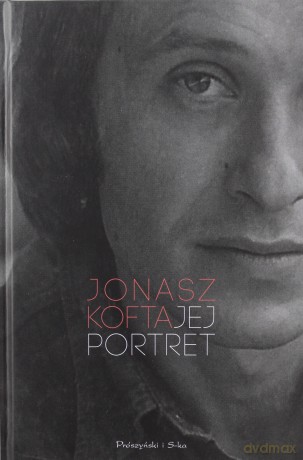 Jej portret. Najpiękniejsze wiersze i piosenki - Jonasz Kofta [KSIĄŻKA]