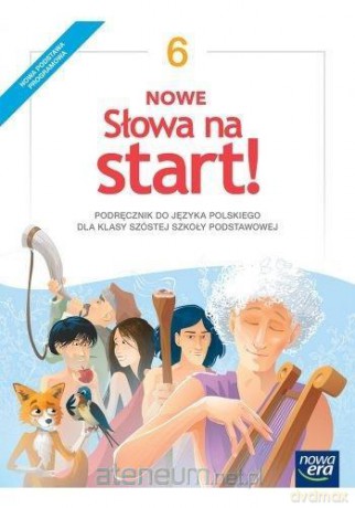 Język polski Szkoła podstawowa 6 Nowe Słowa na start! Podręcznik - Anna Klimowicz, Marlena Derlukiewicz [KSIĄŻKA]