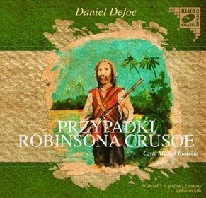 Przypadki Robinsona Crusoe - Daniel Defoe [AUDIOBOOK] [CD]