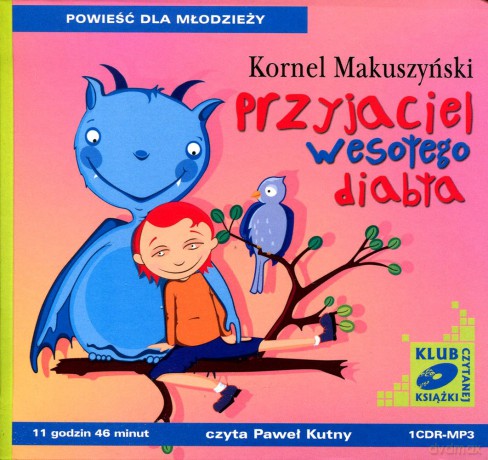 Przyjaciel wesołego diabła - Kornel Makuszyński [AUDIOBOOK] [CD]