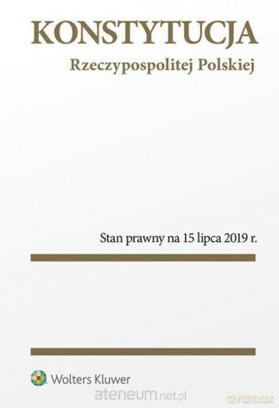 Konstytucja Rzeczypospolitej Polskiej [KSIĄŻKA]