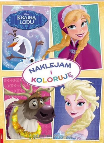 Kraina lodu. Naklejam i Koloruję [KSIĄŻKA]