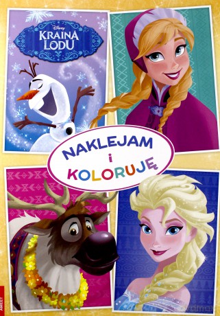 Kraina lodu. Naklejam i Koloruję [KSIĄŻKA]