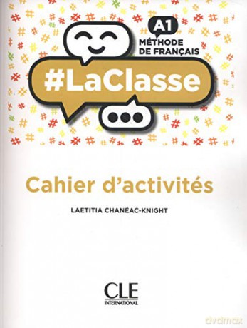 LaClasse A1 ćwiczenia - Laetitia Chaneac-Knight [KSIĄŻKA]