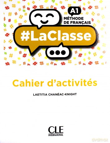 LaClasse A1 ćwiczenia - Laetitia Chaneac-Knight [KSIĄŻKA]