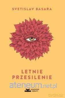 Letnie przesilenie - Svetislav Basara [KSIĄŻKA]