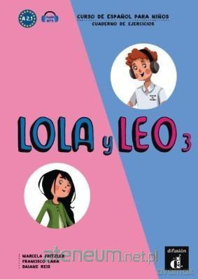 Lola y Leo 3 Cuaderno de ejercicios [KSIĄŻKA]