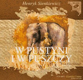 W pustyni i w puszczy - Henryk Sienkiewicz [AUDIOBOOK] [CD]