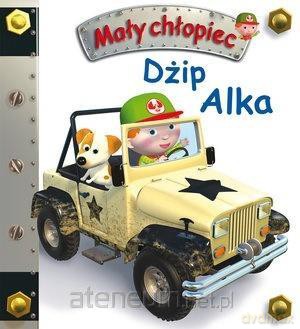 Mały chłopiec. Dżip Alka - Emilie Beaumont, Nathalie Belineau [KSIĄŻKA]