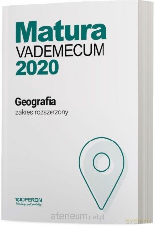 Matura 2020 Geografia Vademecum zakres rozszerzony [KSIĄŻKA]