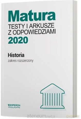 Matura 2020 Historia Testy i arkusze zakres rozszerzony - Beata Kubicka, Cezary Tulin, Marek Smuda [KSIĄŻKA]